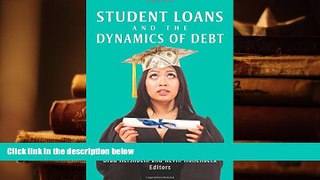 DOWNLOAD [PDF] Student Loans and the Dynamics of Debt Hershbein Brad Trial Ebook