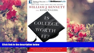 READ book Is College Worth It?: A Former United States Secretary of Education and a Liberal Arts