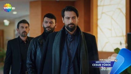 Cesur Yürek 18.Bölüm Fragmanı