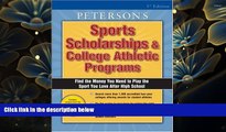 READ book Sports Scholarships   College Ath Prgs 2004 (Peterson s Sports Scholarships   College