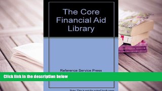 READ book The Core Financial Aid Library Not Available For Ipad