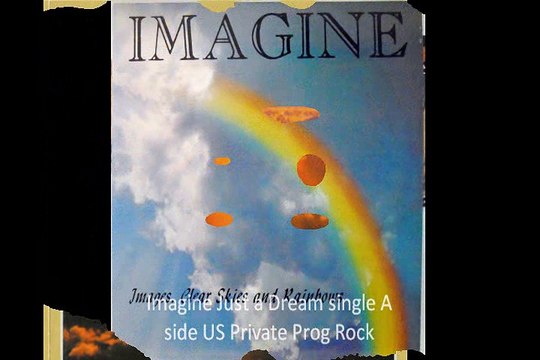 Imagine Just a Dream (single A side) US Private Prog Rock