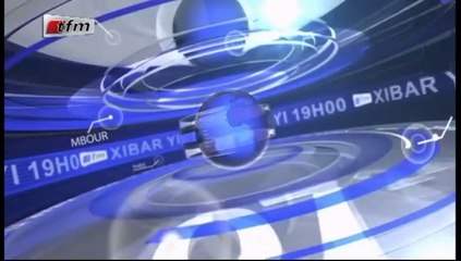 REPLAY - Xibar Yi 19h - Pr : NGONE NGOM - 20 Février 2017