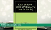 READ book Law Schools 2003 (Peterson s Law Schools, 2003) Peterson s For Ipad