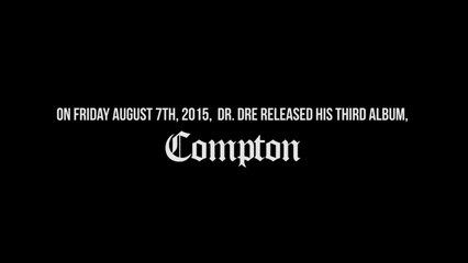 Aftermath Entertainment Presents Dr Dre "Compton: a Soundtrack by Dr Dre" (Today Is Dre Day)