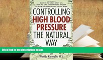 Kindle eBooks  Controlling High Blood Pressure the Natural Way: Don t Let the 