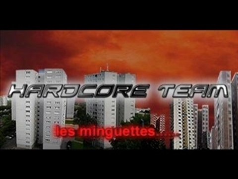 Hardcore team 69200 - Fidele à mon ghetto - Minguettes