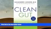 Kindle eBooks  Clean Gut: The Breakthrough Plan for Eliminating the Root Cause of Disease and