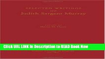 PDF Online Selected Writings of Judith Sargent Murray (Women Writers in English 1350-1850) Online