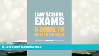 Popular Book  Law School Exams: A Guide to Better Grades  For Full