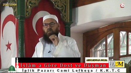 İslâm'a Göre Dost ve Düşman.. (dm)