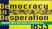 Best PDF Democracy in Desperation: The Depression of 1893 (Contributions in Economics   Economic