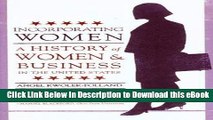 eBook Free Incorporating Women: A History of Women and Business in the United States (Twayne s
