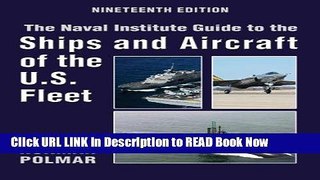 eBook Free The Naval Institute Guide to Ships and Aircraft of the U.S. Fleet, 19th Edition (Naval