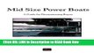 eBook Free Mid Size Power Boats: A Guide for Discriminating Buyers Free Online