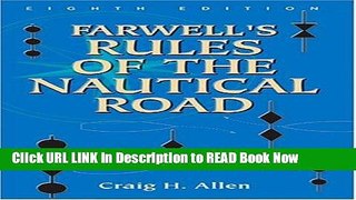 eBook Free Farwell s Rules of the Nautical Road Free Online