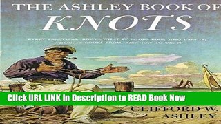 eBook Free The Ashley Book of Knots Free Online