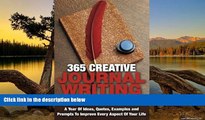 Download 365 Creative Journal Writing Prompts: A Year Of Ideas, Quotes, Examples and Prompts To