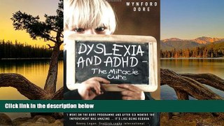 Download Dyslexia and ADHD: The Miracle Cure For Ipad