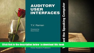 PDF [DOWNLOAD] Auditory User Interfaces: Toward the Speaking Computer READ ONLINE