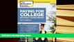 Popular Book  Paying for College Without Going Broke, 2017 Edition: How to Pay Less for College