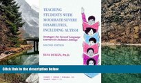 Free PDF Teaching Students With Moderate/Severe Disabilities, Including Autism: Strategies for