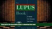 [Download]  The Lupus Book: A Guide for Patients and Their Families Daniel Wallace For Ipad