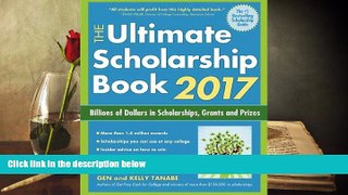 PDF [Download]  The Ultimate Scholarship Book 2017: Billions of Dollars in Scholarships, Grants
