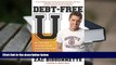 Best Ebook  Debt-Free U: How I Paid for an Outstanding College Education Without Loans,