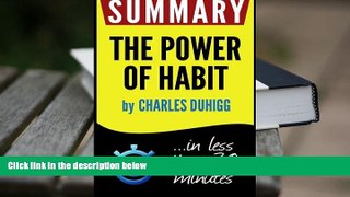 Popular Book  Summary of The Power of Habit: Why We Do What We Do in Life and Business (Charles