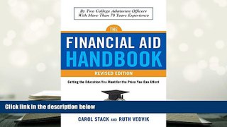 Popular Book  The Financial Aid Handbook, Revised Edition: Getting the Education You Want for the