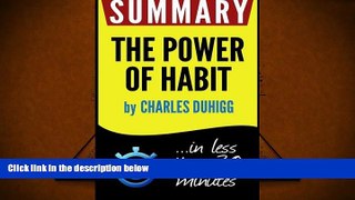 Popular Book  Summary of The Power of Habit: Why We Do What We Do in Life and Business (Charles