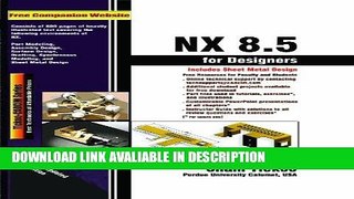 PDF Free NX 8.5 for Designers read online