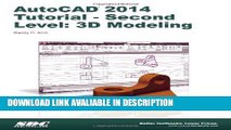 PDF Free AutoCAD 2014 Tutorial - Second Level: 3D Modeling read online