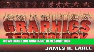 Download [PDF] Graphics Techology (3rd Edition) Full Ebook