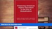 Popular Book  Financing American Higher Education in the Era of Globalization  For Online