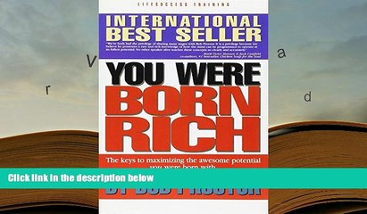 Best Ebook  You Were Born Rich:  Now You Can Discover and Develop Those Riches  For Full