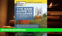 Best Ebook  The K W Guide to Colleges for Students with Learning Differences, 13th Edition: 353