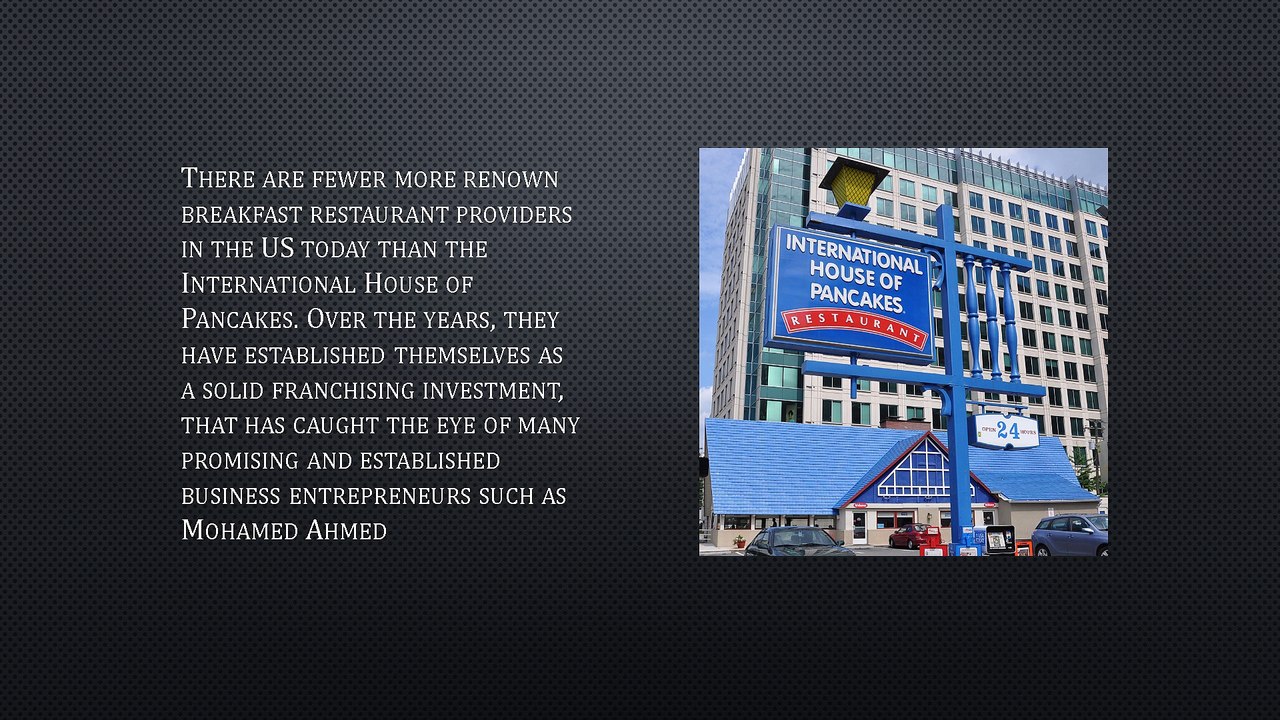 IHOP Mohamed Ahmed - Taking Breakfast Foods to New Heights