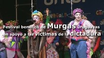 Festival benéfico de Murgas uruguayas en apoyo a las víctimas de la dictadura