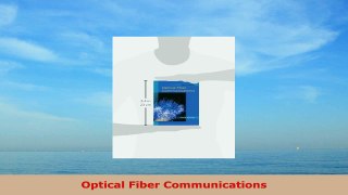 READ ONLINE  Optical Fiber Communications