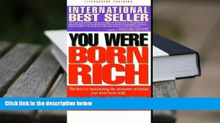 Best Ebook  You Were Born Rich  For Full