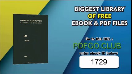 At Astatine (Gmelin Handbook of Inorganic and Organometallic Chemistry - 8th edition)