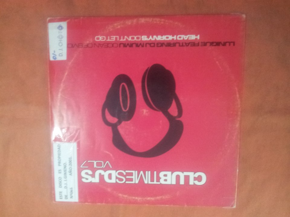 HEAD HORNY'S & D.J. MIGUEL SERNA.(DON'T LET GO.(REMIX 2001.)(12''.)(2001.) CLUB TIME D.J.'S. VOL 7.