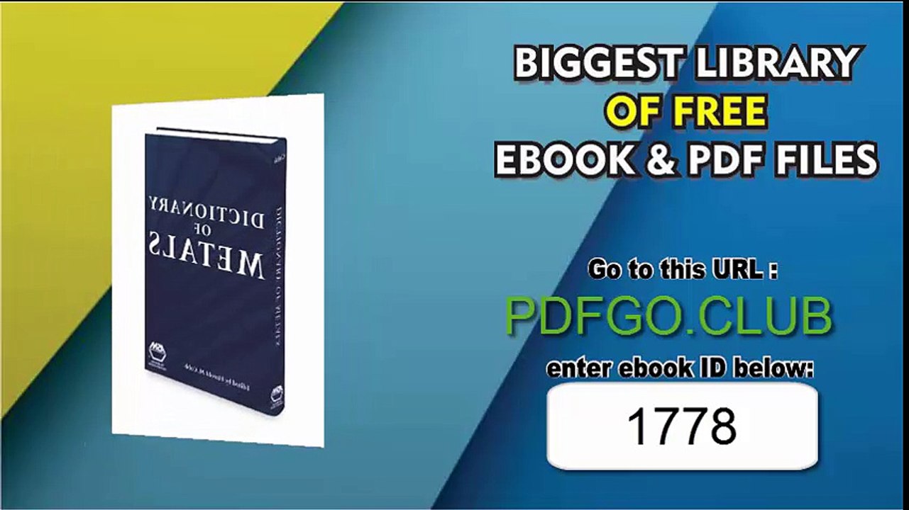 Dictionary of Metals