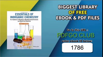 Essentials of Inorganic Chemistry_ For Students of Pharmacy, Pharmaceutical Sciences and Medicinal Chemistry 1st Edition