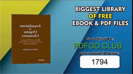 Foundations of Organic Chemistry_ Unity and Diversity of Structures, Pathways, and Reactions 1st Edition