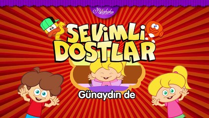 gunaydin-de-sevimli-dostlar-egitici-cocuk-sarkilari-turkce-cizgi-film_kids