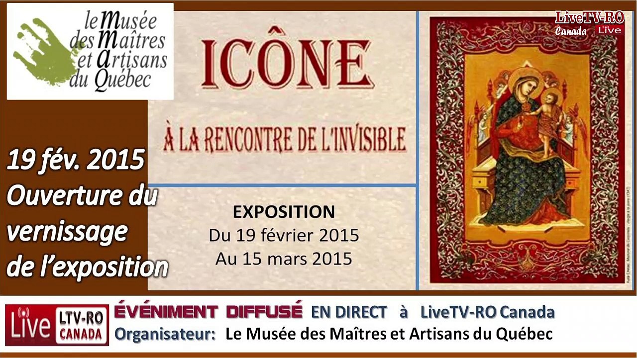 ICÔNE - À LA RENCONTRE DE L'INVISIBLE, 2015-02-19