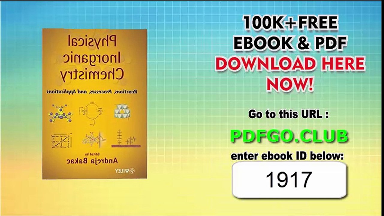 Physical Inorganic Chemistry_ Reactions, Processes, and Applications 1st Edition